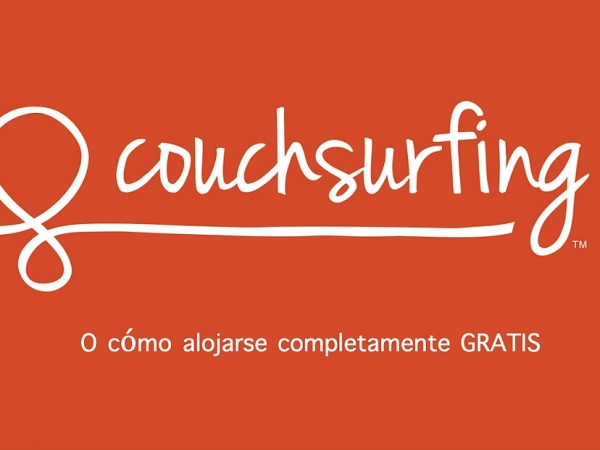 Couchsurfing, o cómo alojarse por el mundo completamente gratis